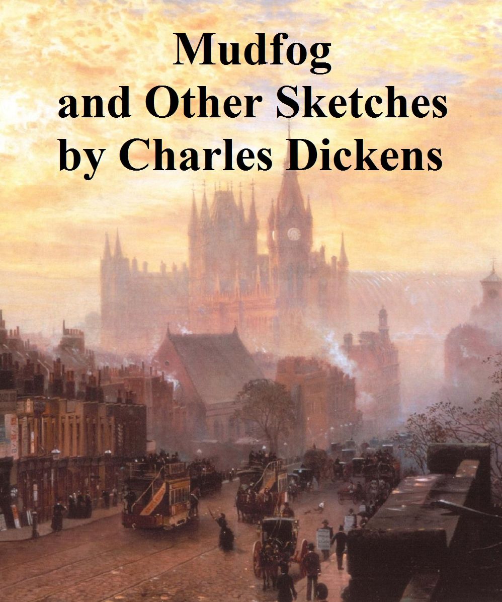 Mudfog and Other Stories
