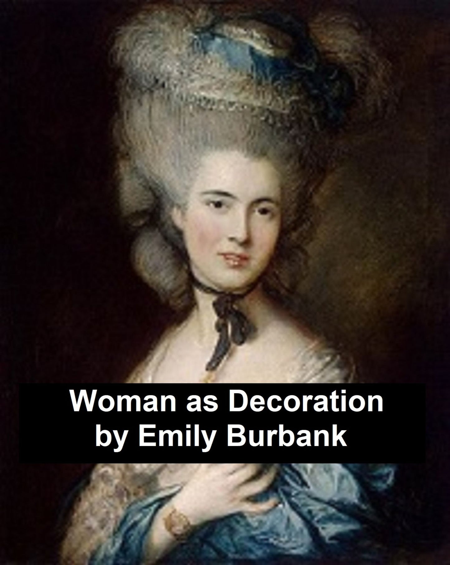 Woman as Decoration (Illustrated)