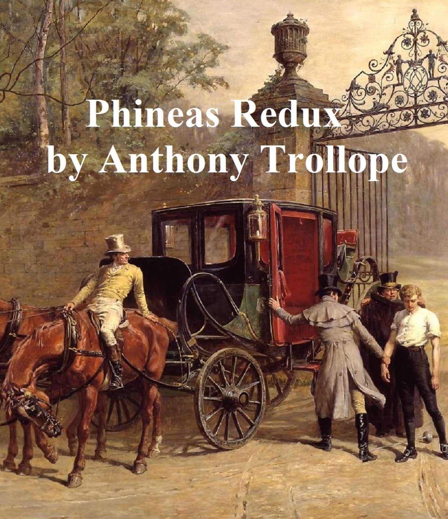 Phineas Redux, Fourth of the Palliser Novels