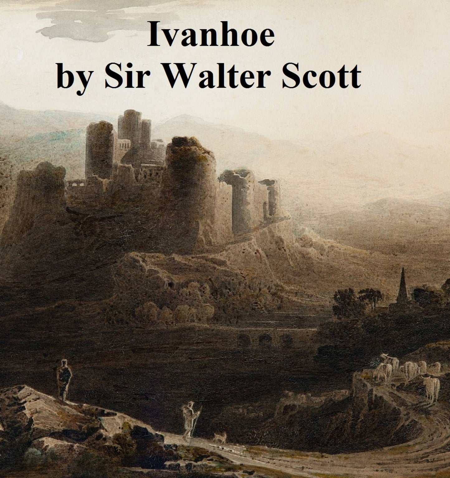 Ivanhoe, Fifth of the Waverley Novels