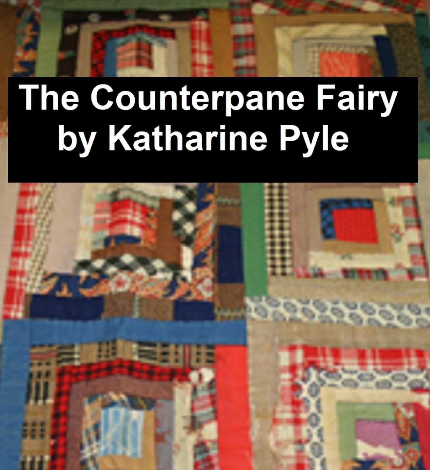 The Counterpane Fairy, Illustrated