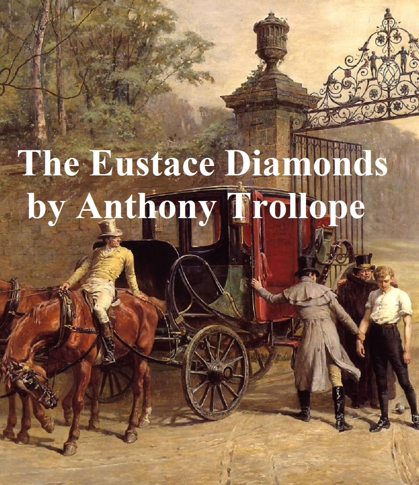 The Eustace Diamonds, Third of the Palliser Novels