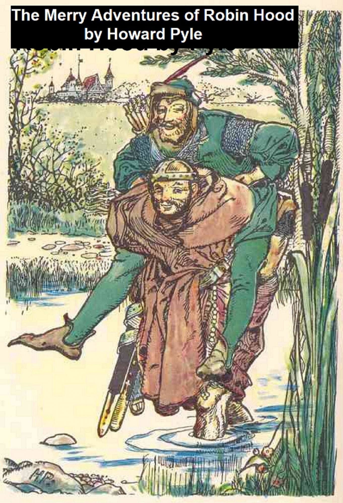 The Merry Adventures of Robin Hood, Illustrated