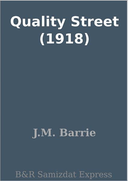 Quality Street (1918)
