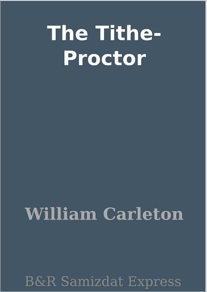 The Tithe-Proctor