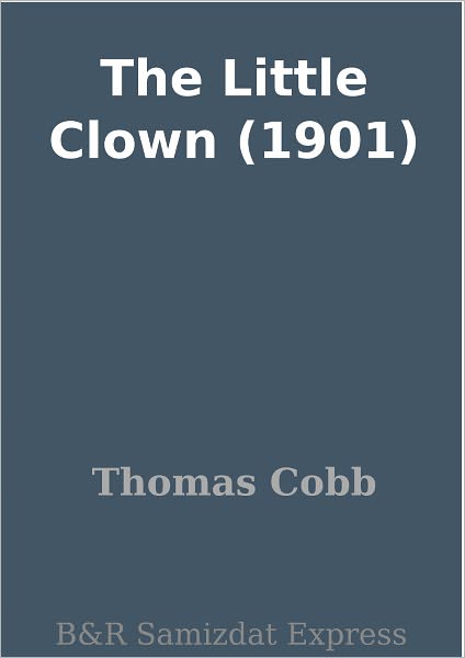 The Little Clown (1901)