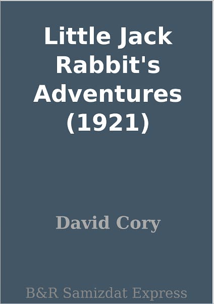 Little Jack Rabbit's Adventures (1921)