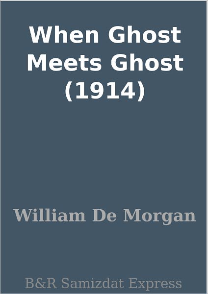 When Ghost Meets Ghost (1914)