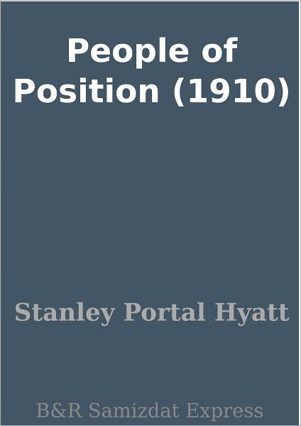 People of Position (1910)