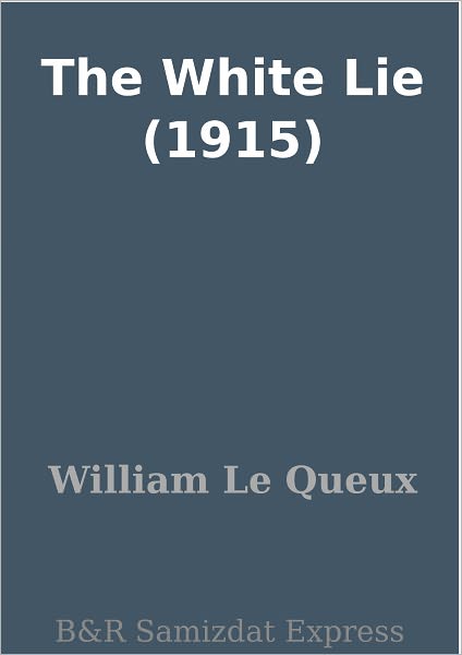 The White Lie (1915)