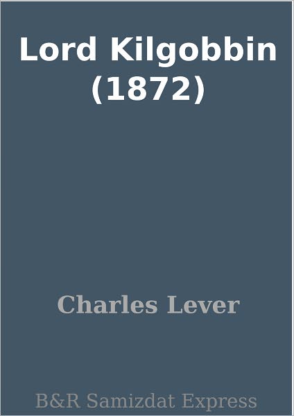 Lord Kilgobbin (1872)