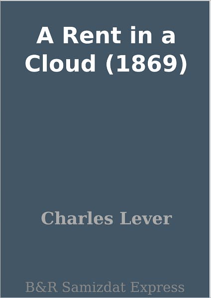 A Rent in a Cloud (1869)