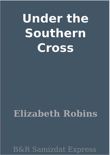 Under the Southern Cross