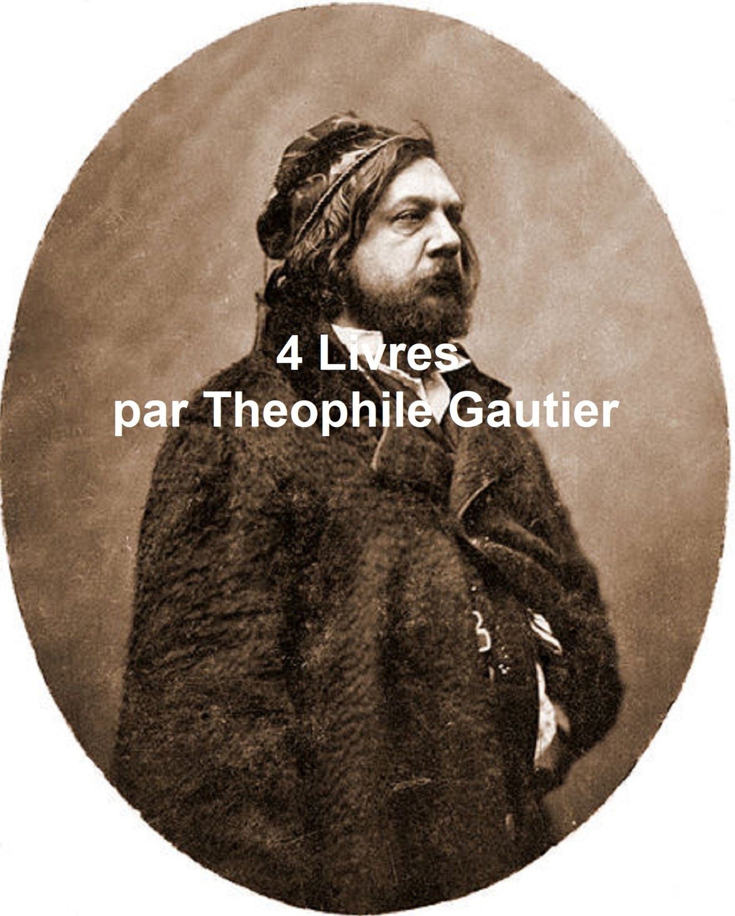 Theophile Gautier: 4 books in the original French