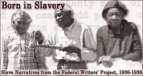 SLAVE NARRATIVES: A Folk History of Slavery in the United States From Interviews with Former Slaves - Kentucky