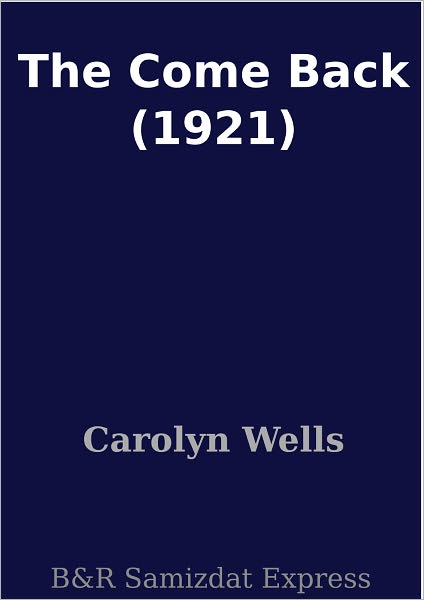 The Come Back (1921)