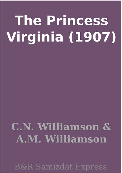 The Princess Virginia (1907)