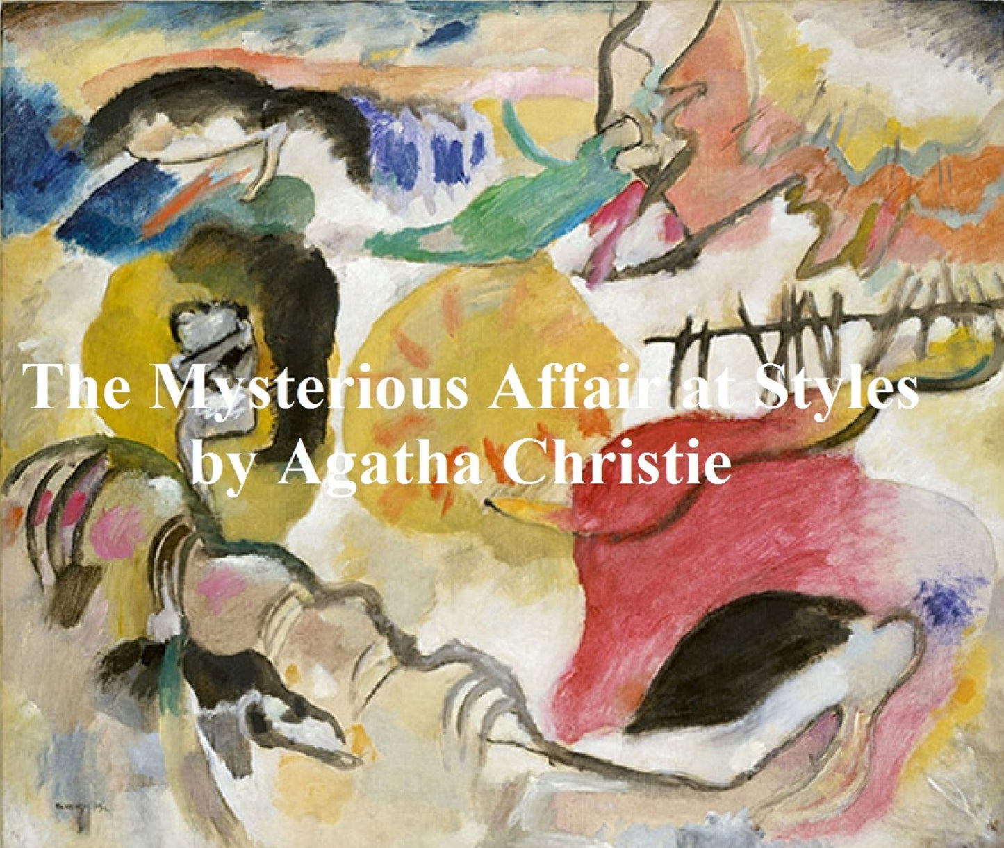 The Mysterious Affair at Styles (Hercule Poirot Series)