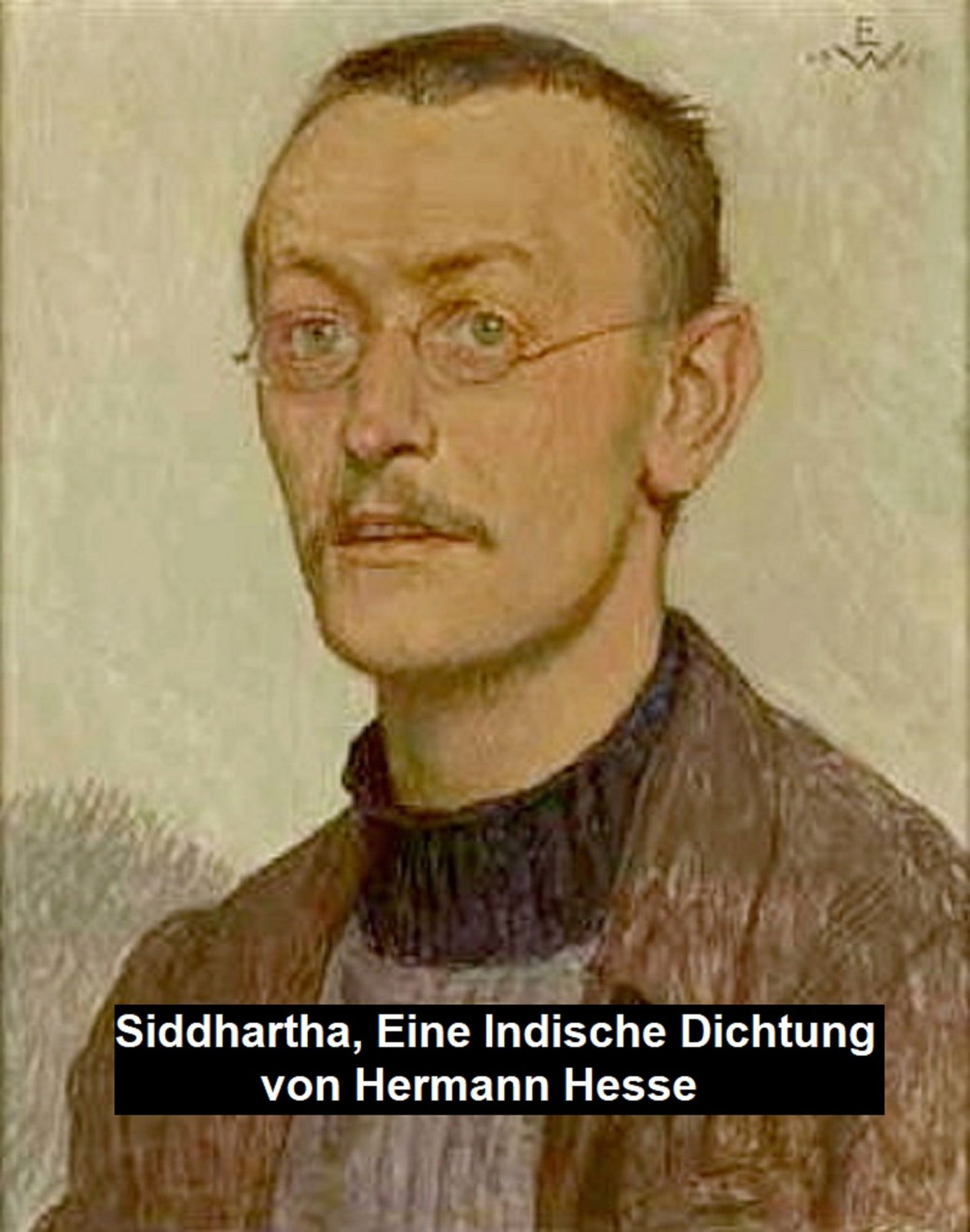 Siddhartha, eine indische Dichtung