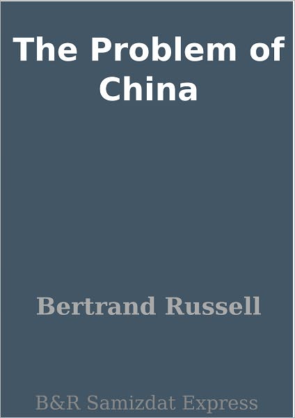 The Problem of China