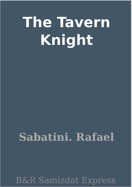 The Tavern Knight
