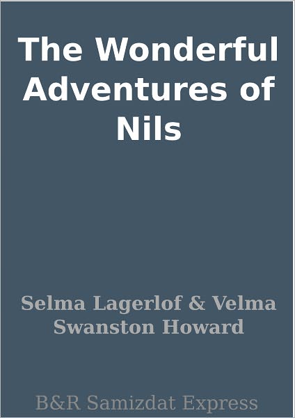 The Wonderful Adventures of Nils