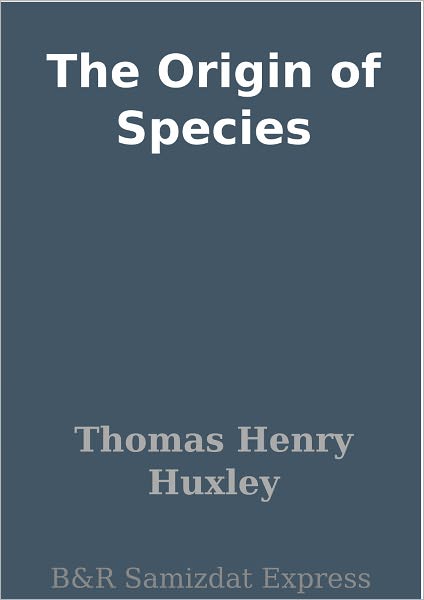 The Origin of Species