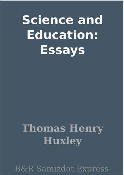 Science and Education: Essays