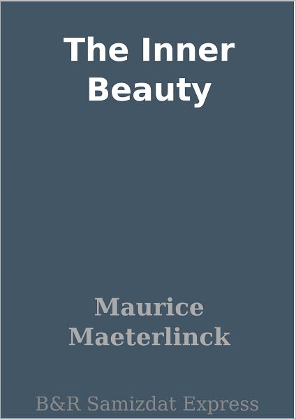 The Inner Beauty