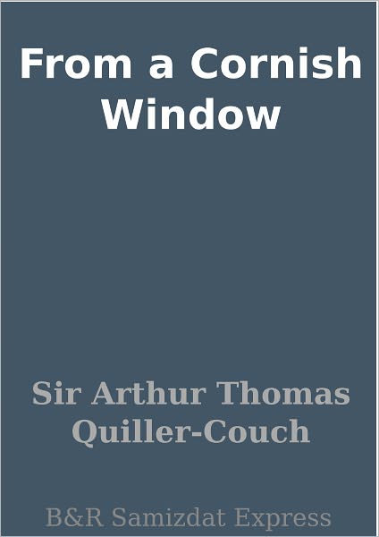 From a Cornish Window