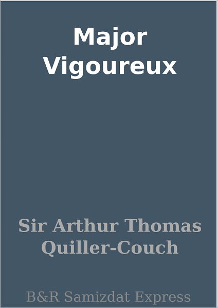 Major Vigoureux