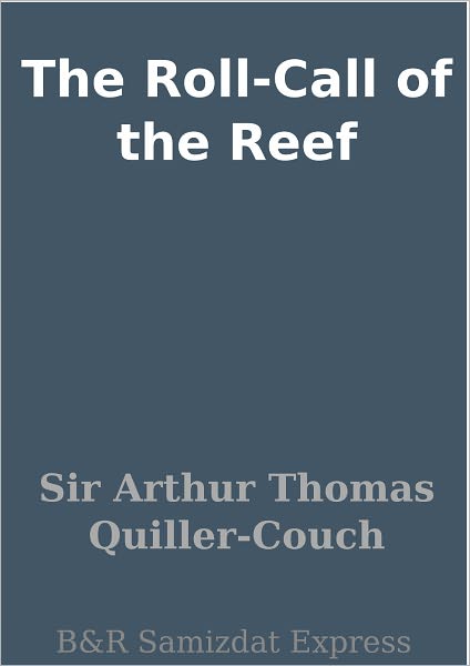 The Roll-Call of the Reef