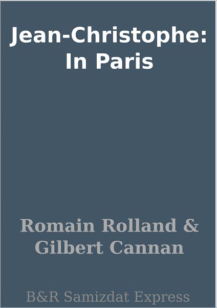 Jean-Christophe: In Paris
