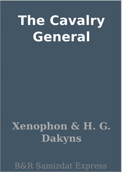 The Cavalry General