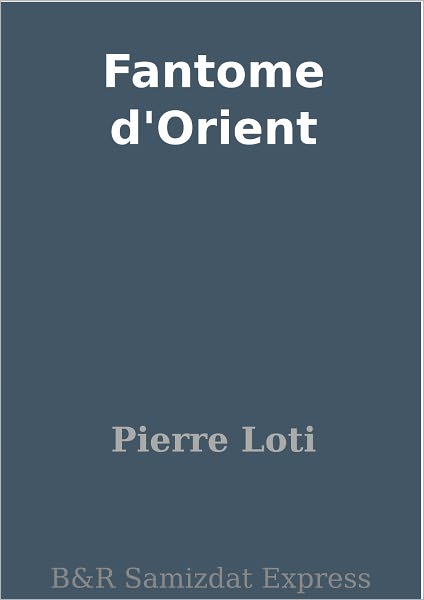 Fantome d'Orient