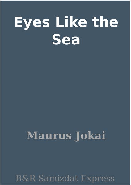 Eyes Like the Sea