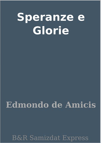 Speranze e Glorie
