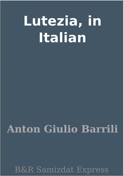 Lutezia, in Italian