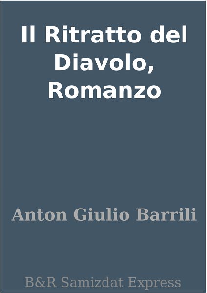 Il Ritratto del Diavolo, Romanzo