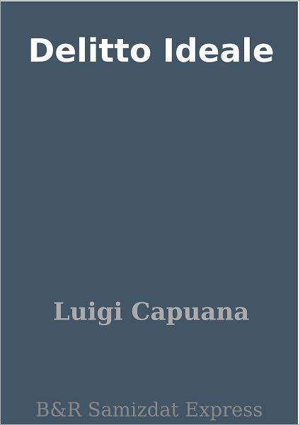 Delitto Ideale