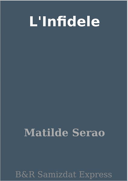 L'Infidele