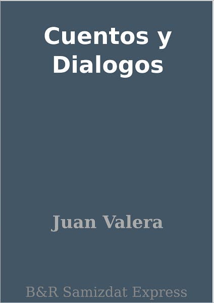 Cuentos y Dialogos