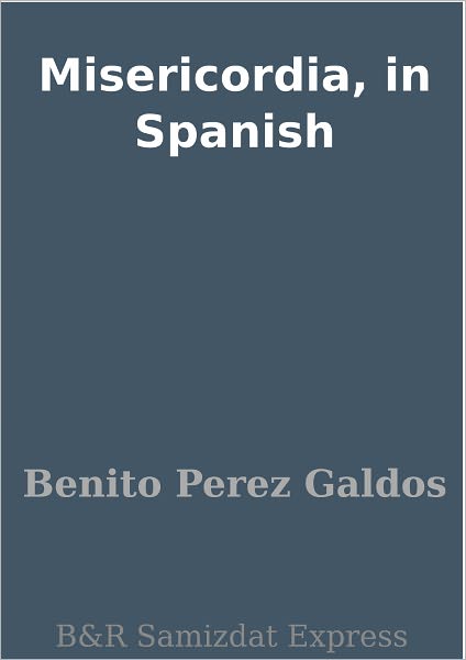 Misericordia, in Spanish