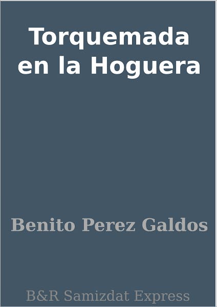 Torquemada en la Hoguera