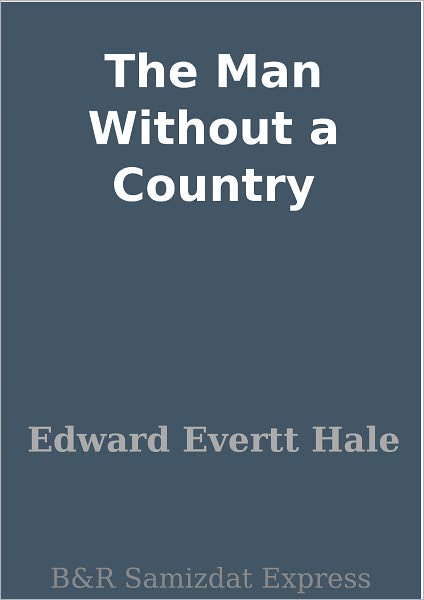 The Man Without a Country