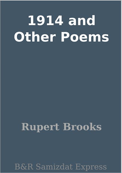 1914 and Other Poems