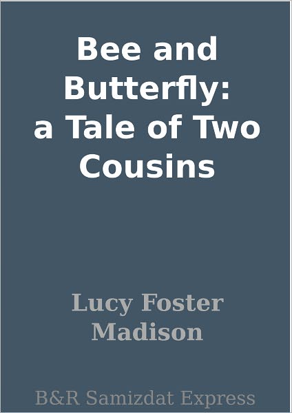 Bee and Butterfly: a Tale of Two Cousins