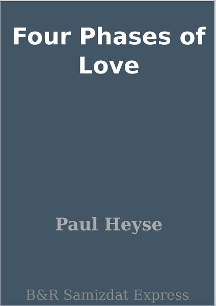 Four Phases of Love