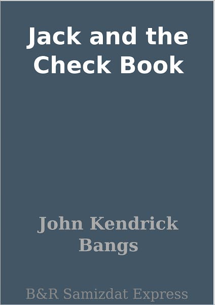 Jack and the Check Book