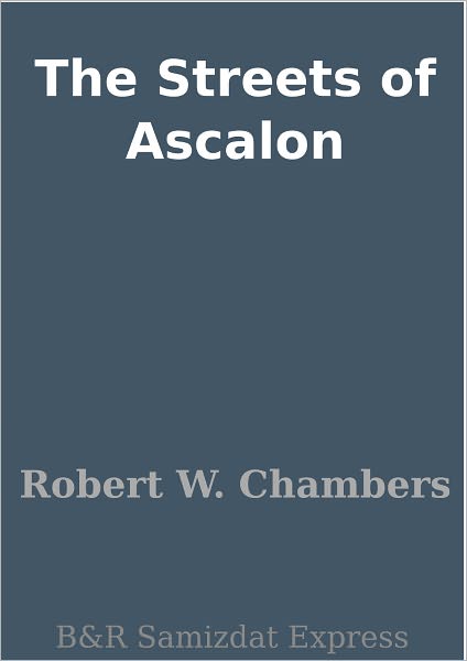 The Streets of Ascalon